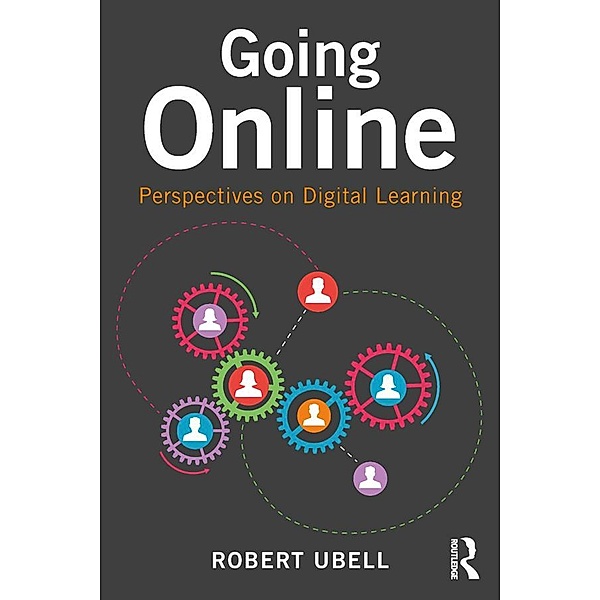 Going Online, Robert Ubell