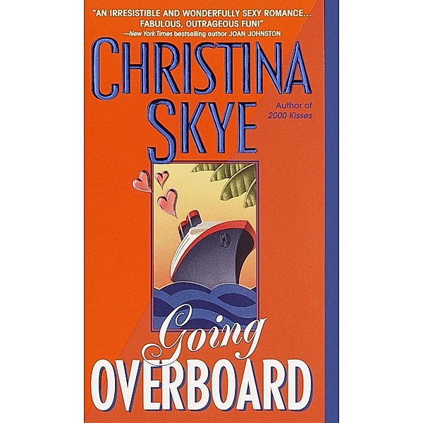 Going Overboard / SEAL and Code Name Bd.2, Christina Skye