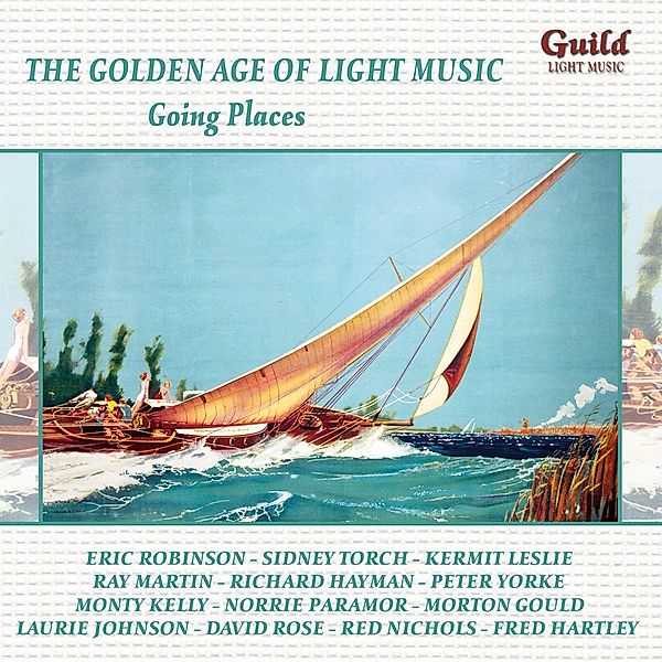 Going Places, Robinson, Leslie, Morton Gould