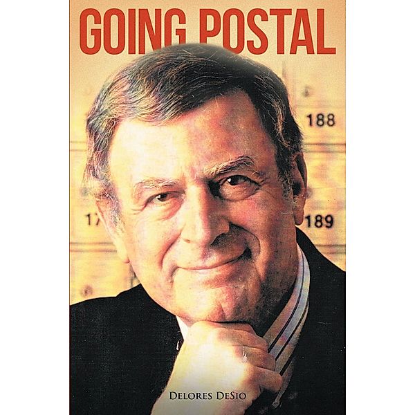 Going Postal / Page Publishing, Inc., Delores Desio
