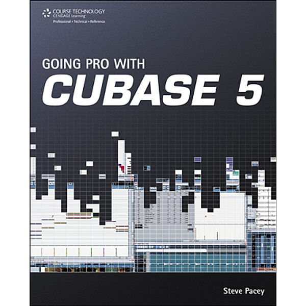 Going Pro with Cubase 5, Steve Pacey