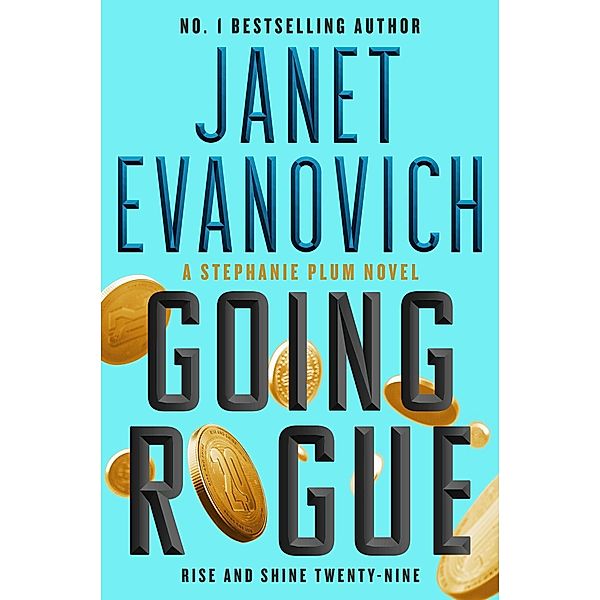 Going Rogue, Janet Evanovich