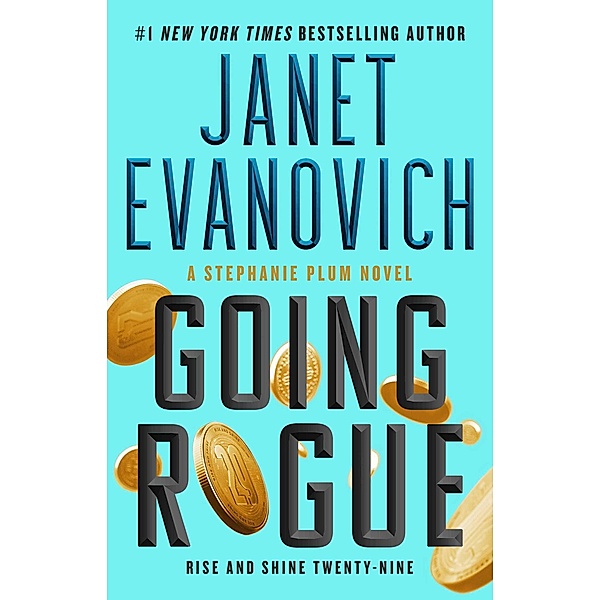 Going Rogue, Janet Evanovich