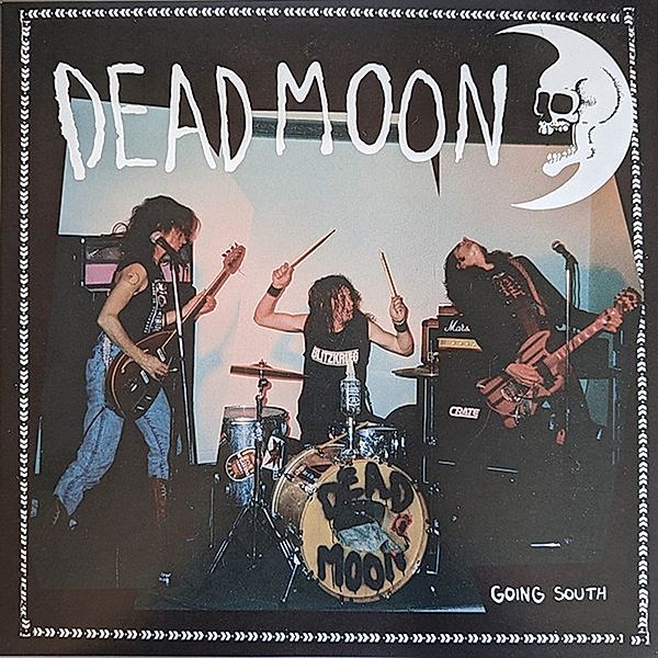 Going South (Vinyl), Dead Moon