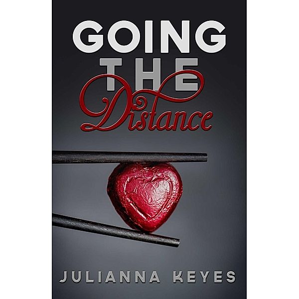 Going the Distance, Julianna Keyes