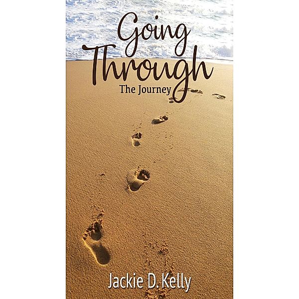Going Through, Jackie Kelly