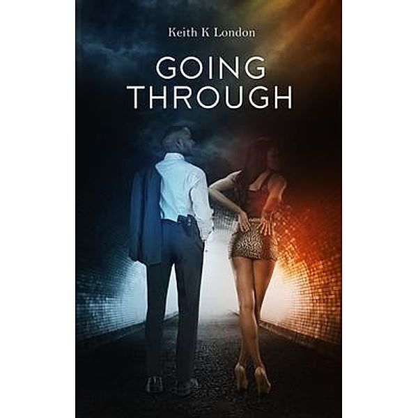 Going Through / Atodaystory Publishing Company, Keith Kennard London