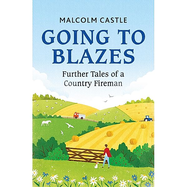 Going to Blazes, Malcolm Castle