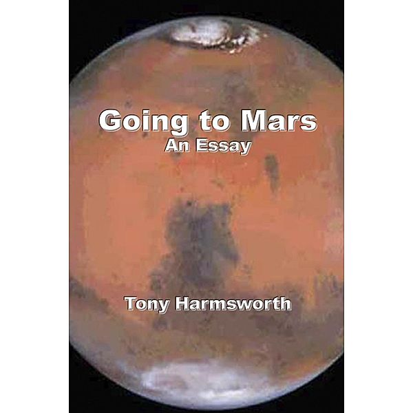 Going To Mars, Tony Harmsworth