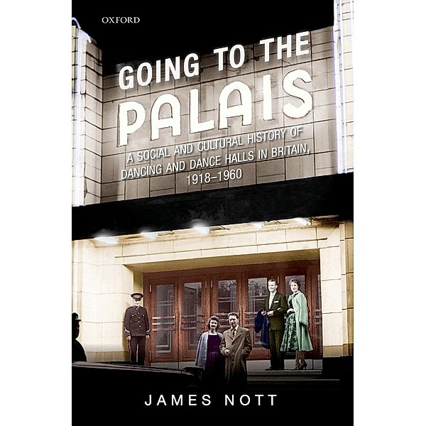 Going to the Palais, James Nott