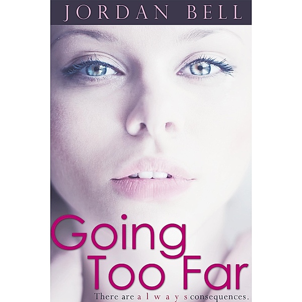 Going Too Far (The Curvy Submissive, #1) / The Curvy Submissive, Jordan Bell