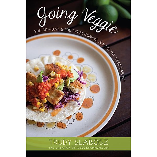 Going Veggie, Trudy Slabosz