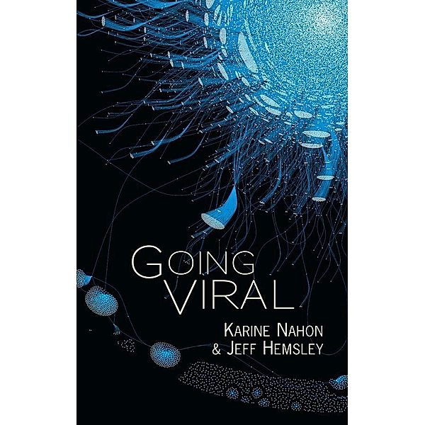 Going Viral, Karine Nahon, Jeff Hemsley