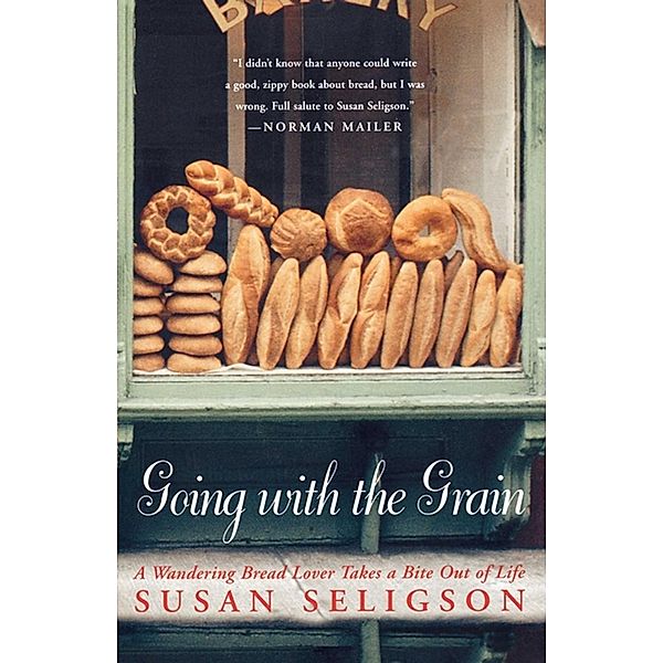 Going with the Grain, Susan Seligson