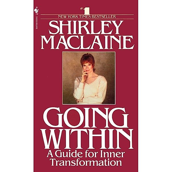 Going Within, Shirley MacLaine