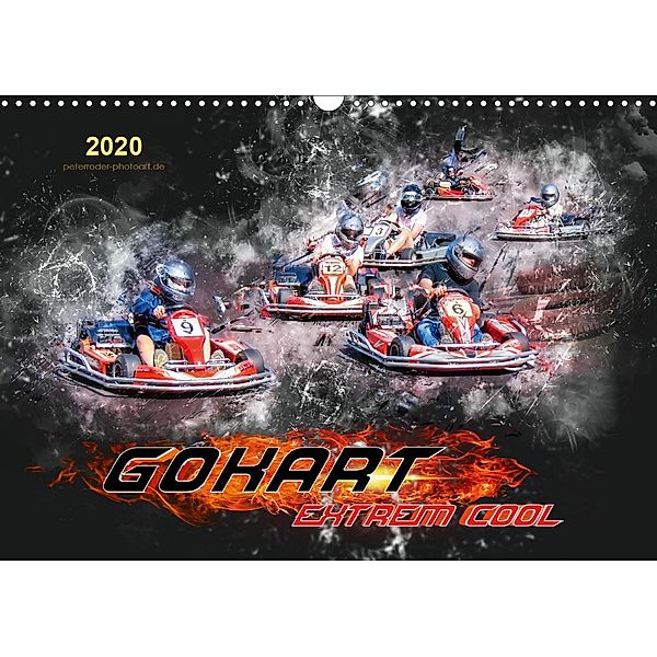 GoKart - extrem cool (Wandkalender 2020 DIN A3 quer), Peter Roder