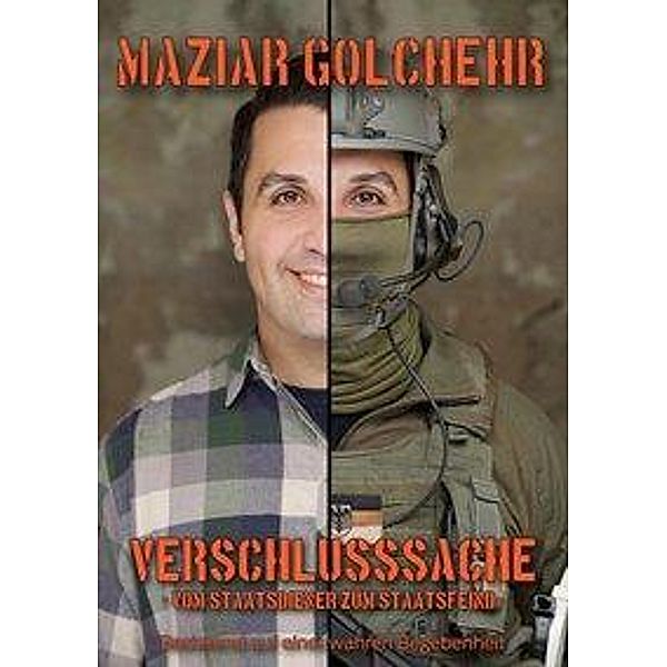 Golchehr, M: Verschlusssache, Maziar Golchehr