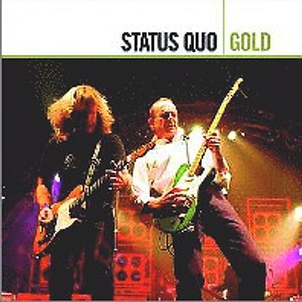 Gold, Status Quo