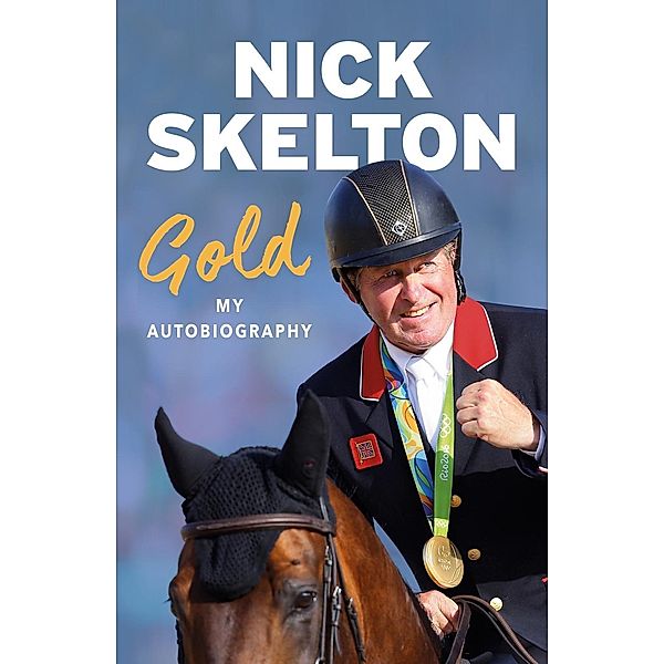 Gold, Nick Skelton