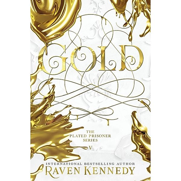 Gold, Raven Kennedy