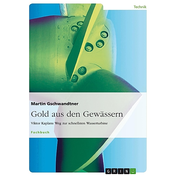 Gold aus den Gewässern, Martin Gschwandtner
