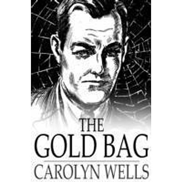 Gold Bag, Carolyn Wells