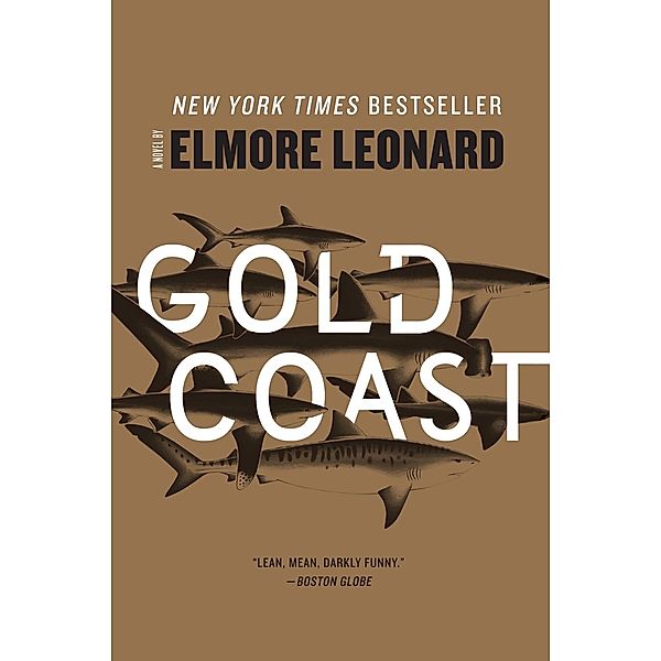 Gold Coast, Elmore Leonard