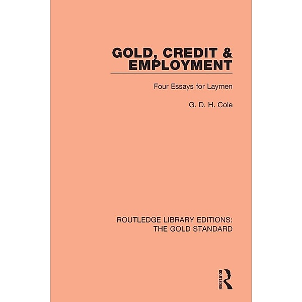Gold, Credit and Employment, G. D. H. Cole
