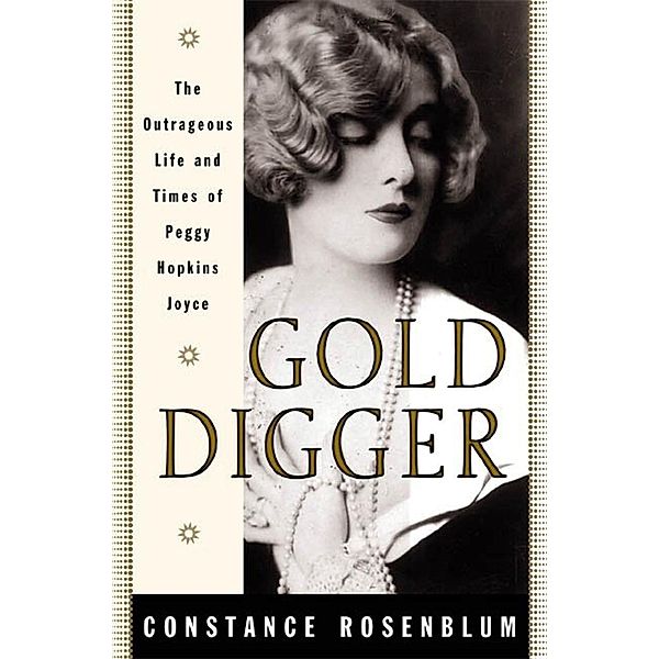 Gold Digger, Constance Rosenblum