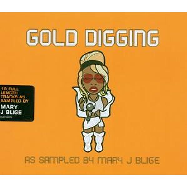 Gold Digging-As Sampled By Mary J Blinge, Diverse Interpreten