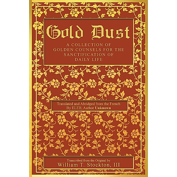 Gold Dust, William T. Stockton