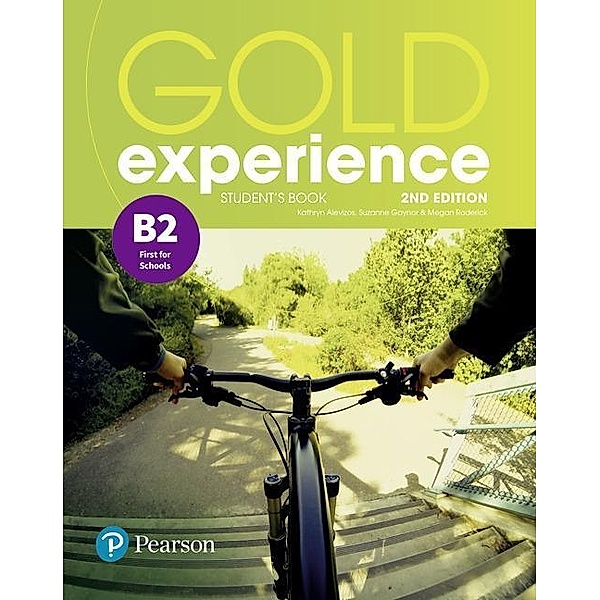 Gold Experience 2nd Edition B2 Students' Book, Kathryn Alevizos, Suzanne Gaynor, Megan Roderick
