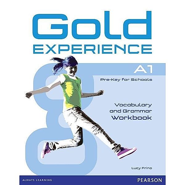 Gold Experience A1 Workbook without key, Lucy Frino