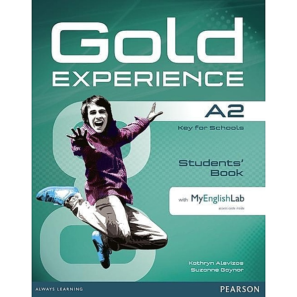 Gold Experience A2 Students' Book with DVD-ROM/MyLab Pack, m. 1 Beilage, m. 1 Online-Zugang, Kathryn Alevizos, Suzanne Gaynor
