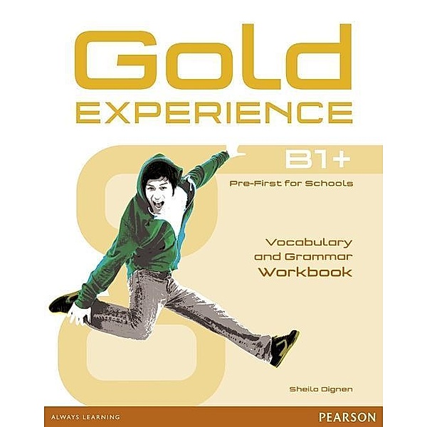 Gold Experience B1+ Workbook without key, Sheila Dignen
