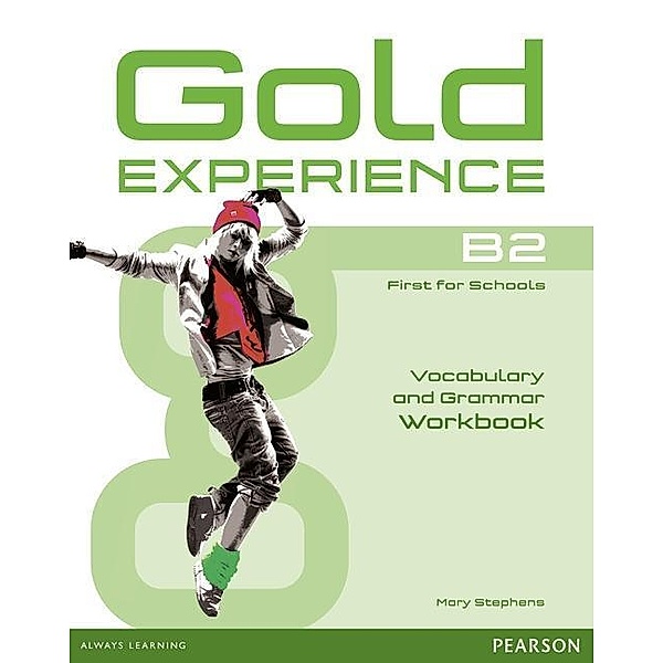 Gold Experience B2 Workbook without key, Mary Stephens