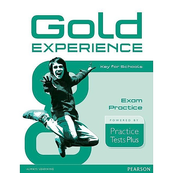 Gold Experience Practice Tests Plus Key for Schools, Rosemary Aravanis