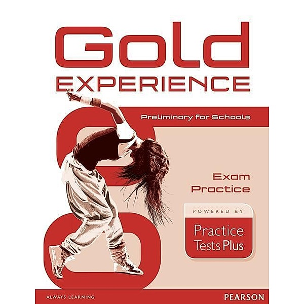 Gold Experience Practice Tests Plus Preliminary for Schools, Lynda Edwards, Jacky Newbrook