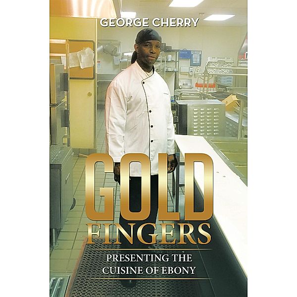 Gold Fingers, George Cherry