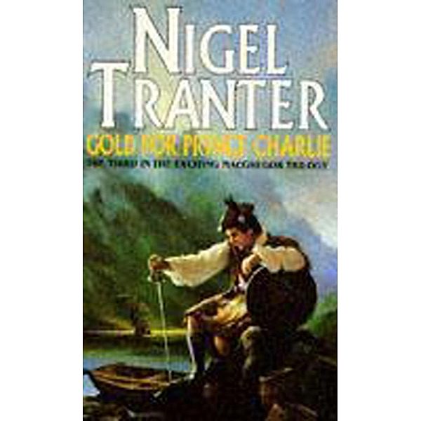 Gold for Prince Charlie, Nigel Tranter