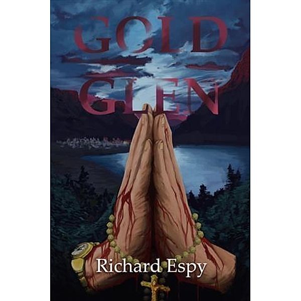 Gold Glen, Richard Espy