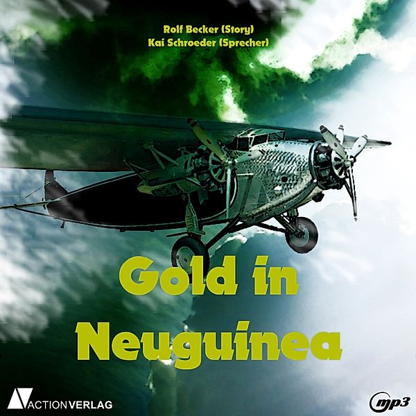 Gold in Neuguinea, Rolf Becker