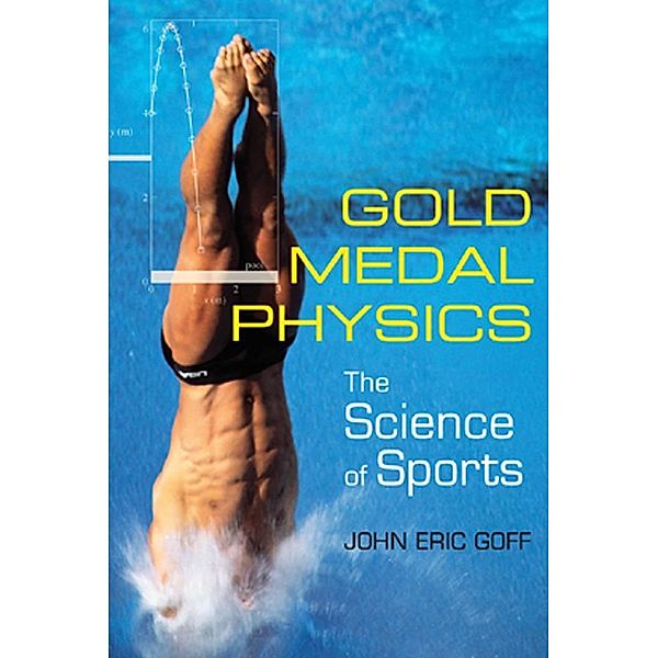 Gold Medal Physics, John Eric Goff