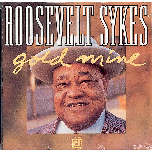 Gold Mine, Roosevelt Sykes
