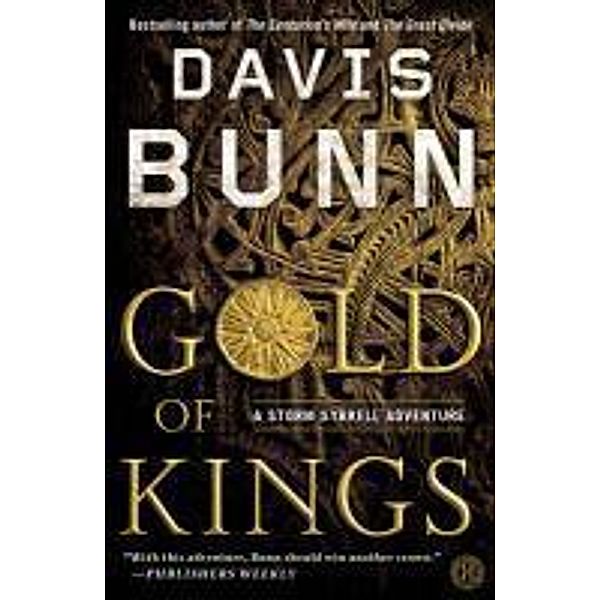 Gold of Kings, Davis Bunn