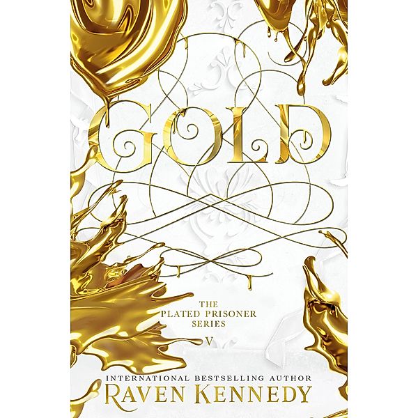 Gold / Plated Prisoner Bd.5, Raven Kennedy