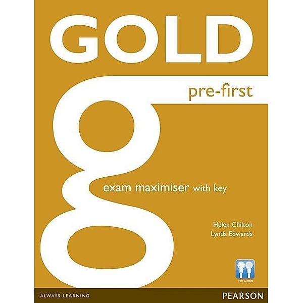 Gold pre-first - Exam Maximiser with Key, Helen Chilton, Lynda Edwards