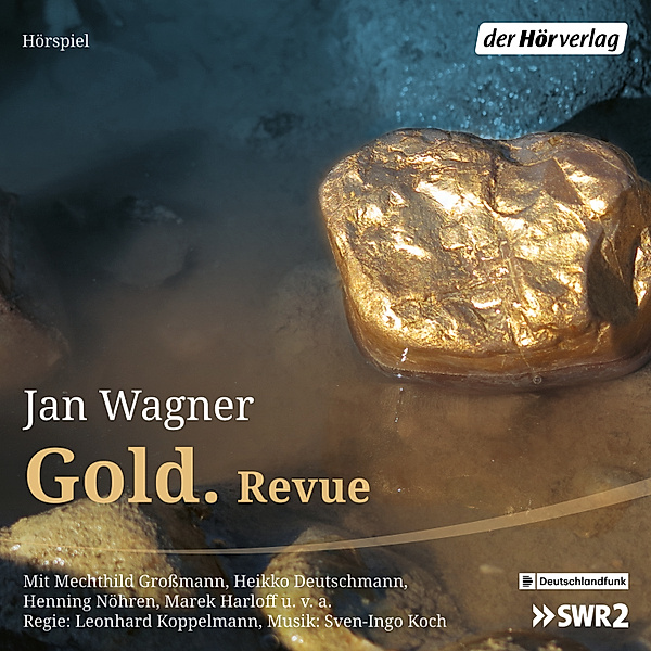 Gold. Revue, Jan Wagner