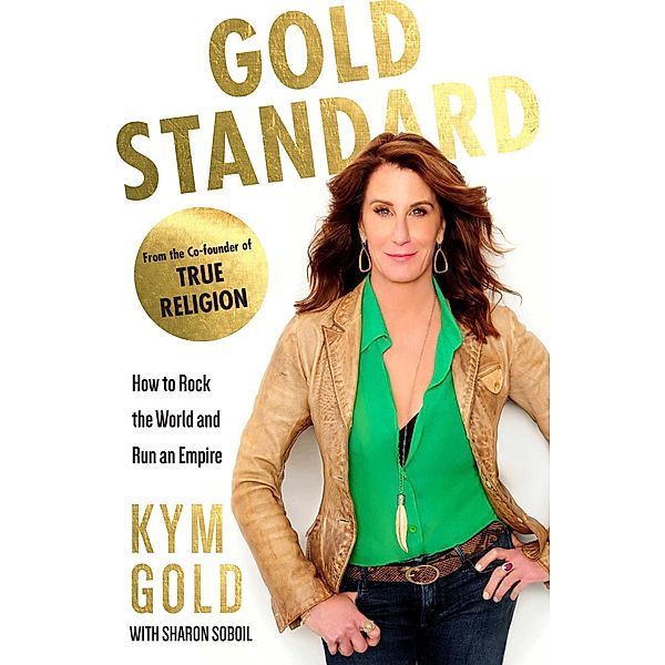 Gold Standard, Kym Gold
