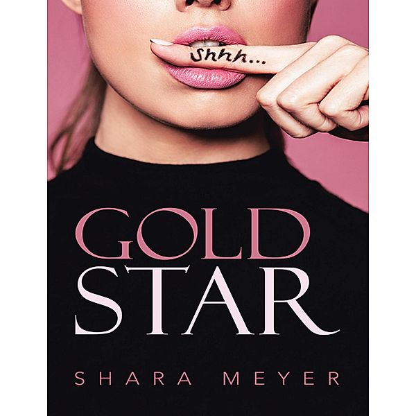 Gold Star, Shara Meyer